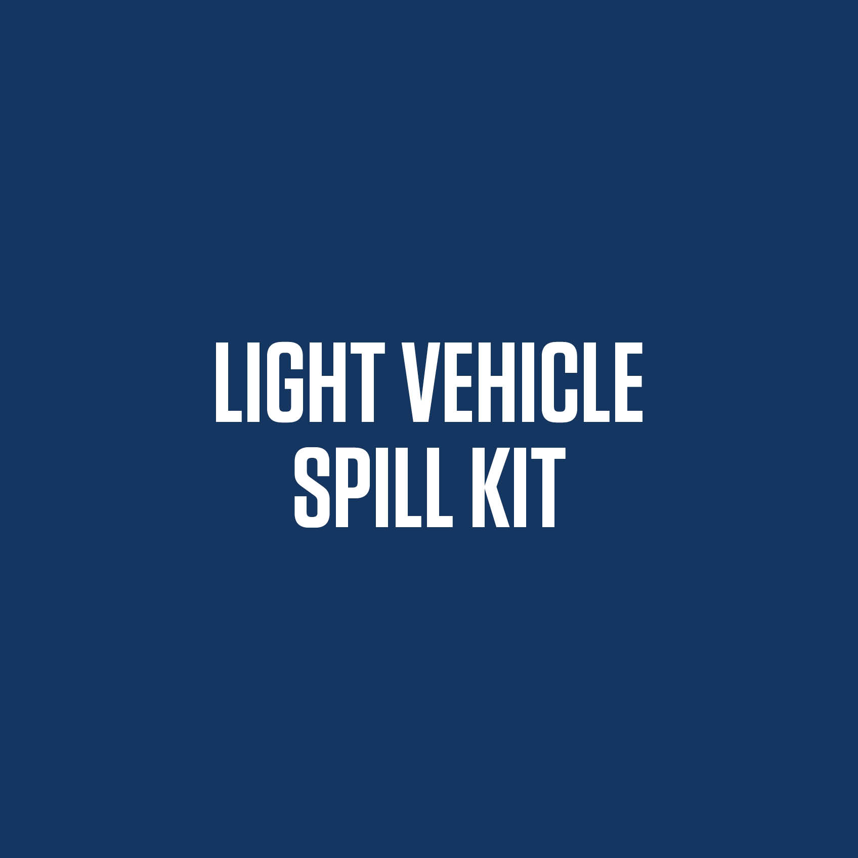 LIGHT VEHICLE SPILL KITS